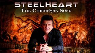 THE CHRISTMAS SONG &quot;SteelHeart&quot;