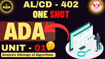 Analysis & Design of Algorithms | Unit - 01 | ONE -SHOT 🔥 | AL -402  |#procoderjii#AIML#rgpv