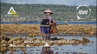 JGT WAKATOBI BUTI BUTI NALU'USU ™ SONG ARUN LAODE FT LA MINGKO UMURU TERBARU 2K22