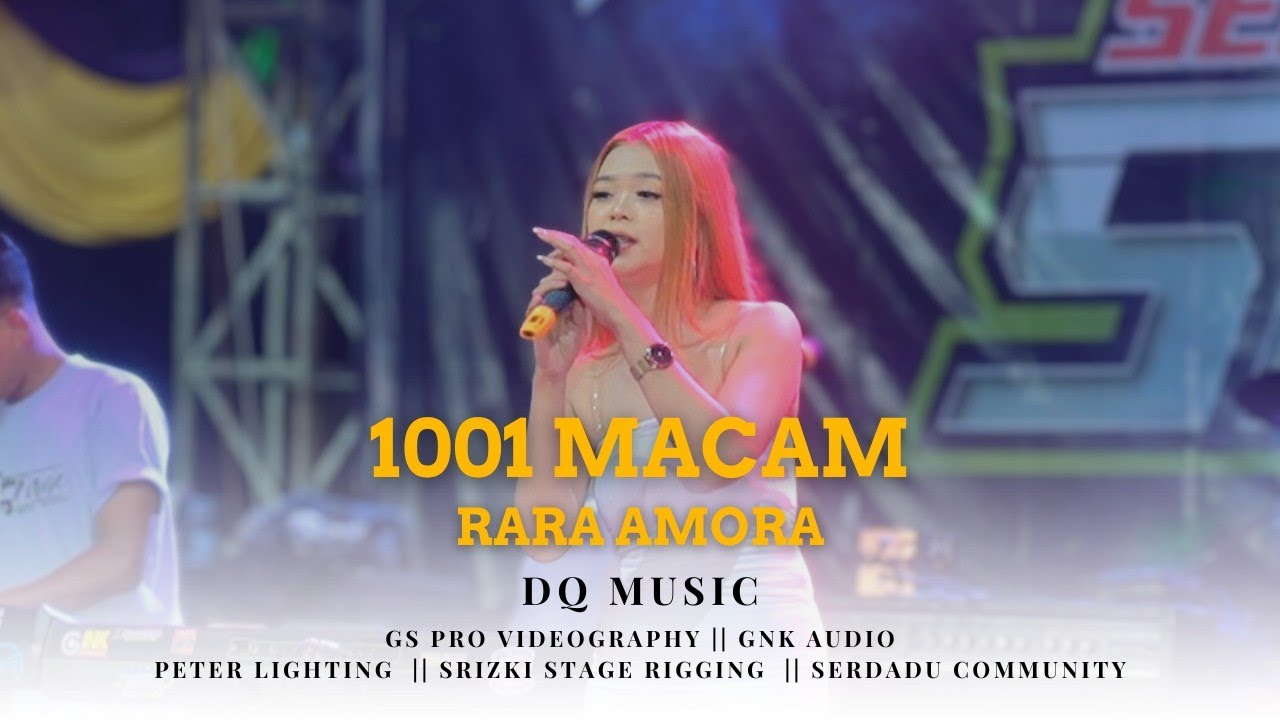 1001 Macam - Rara Amora | Dangdut Klasik Live Serdadu Kangkung
