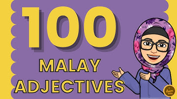 100 Malay Adjectives 🔥 VERY IMPORTANT & MUST KNOW LAH! 🔥 #learnmalay #malaylanguage