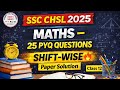 SSC CHSL 2025 | MATHS PYQ SERIES 2025-26