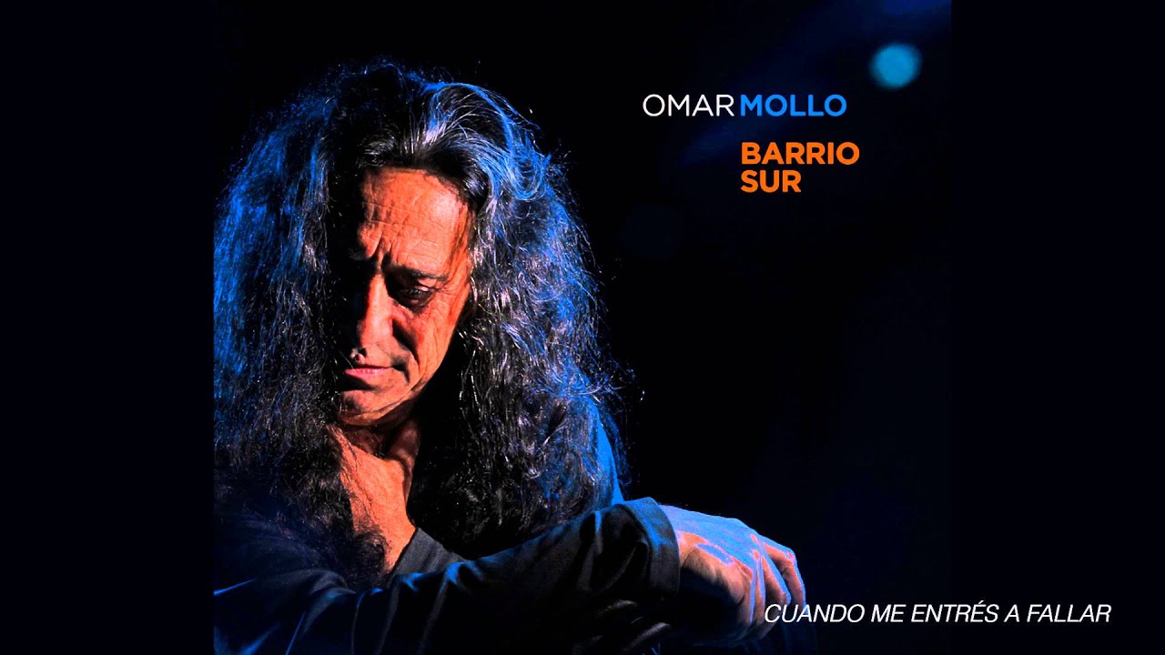 Omar Mollo - Cuando Me Entrés A Fallar