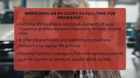 When Does An RV Count As Full-time For Insurance? - Auto Coverage Explained