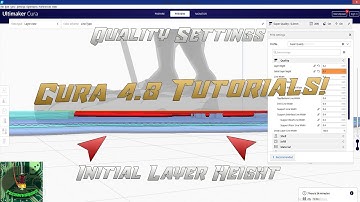 Cura 4.8 Tutorial -  Quality Settings - Initial Layer Height