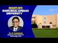 What Makes Dhirubhai Ambani University Unique? | Careers360 Exclusive Interview