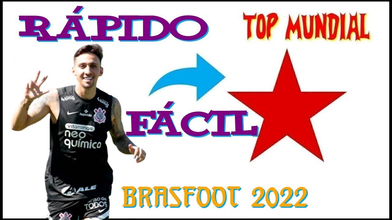 Como Transformar um Jogador em Top Mundial Brasfoot 2020 