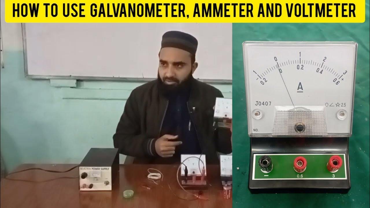 How to use Galvanometer, Ammeter and Voltmeter Easy and Simple