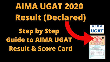 AIMA UGAT 2020 Result (Declared) - How to Download UGAT BBA & AIMA UGAT Result and Score Card Online