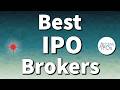 8 Retail Brokers for IPO Investing (Full Comparison)