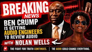 Ben Crump is gettin g specialists to review Audio in Nolan Wells  case!!!!