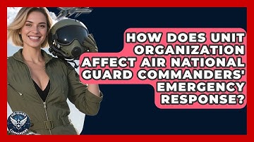 How Does Unit Organization Affect Air National Guard Commanders