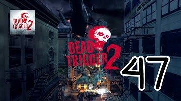 Dead Trigger 2 - Gameplay Walkthrough Part 47 (iOS, Android)