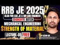 #05 RRB JE 2025 | Mechanical Engineering | Strength Of Material | STRESS-02 | By Uttam Sir🎖️