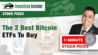 The 2 Best Bitcoin ETFs to Buy by Investing Insider 95 views 1 month ago 2 minutes, 35 seconds