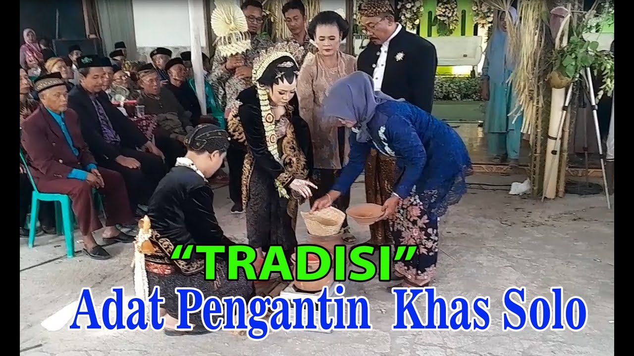 Tradisi Pengantin Adat Solo "Tepang Panggih"