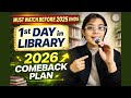 Must Watch Before 2025 Ends | 1st Day in Library – 2026 Comeback Plan 📚🔥 | #studywithme #motivation