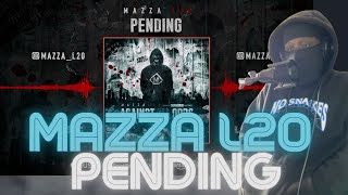 WORDPLAY IS MENCE!! | Mazza L20 - Pending (Visualiser) | Against All Odds | [REACTION]