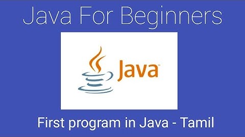 1) How to write a first program in Java in Tamil | Hello world Java program | #eclipse #java #tamil