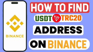 How to get USDT TRC20 address in Binance (Easily Step by step Guide)