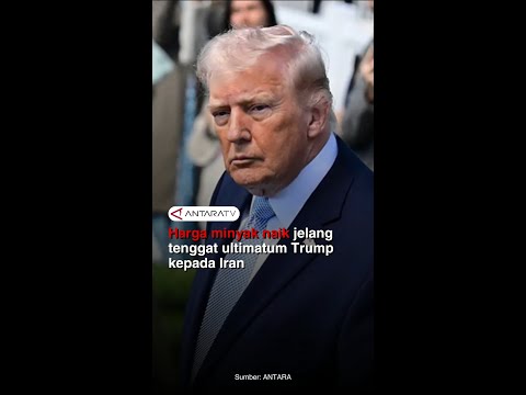 Harga minyak naik jelang tenggat ultimatum Trump kepada Iran