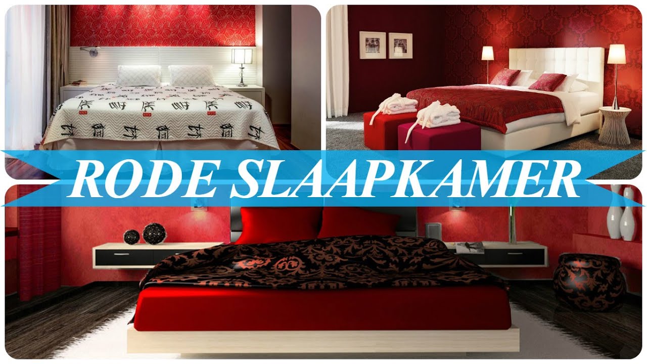 Rode slaapkamer youtube