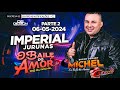 O baile do amor do dj michel ao vivo no imperial no jurunas 06052024 parte 2