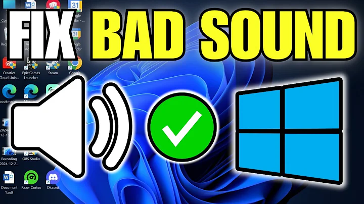 How To Fix Bad Sound Quality Issue in Windows 11