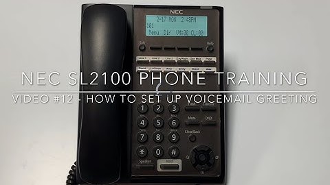 Video #12 - How to Set Up Voicemail Greeting