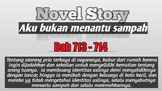 Chapter 713 - 714 | I'm not a trash son-in-law | Novel Story