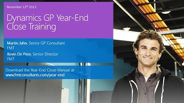 Microsoft Dynamics GP 2013 Year End Close Training