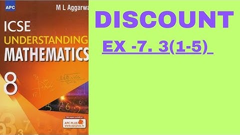 ML AGGARWAL. CLASS 8.EX- 7.3(1-5) [DISCOUNT]