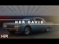 Her David - Mi Mujer ( Video Oficial - Remix - Prod. HDM )