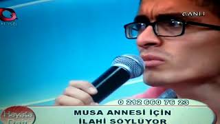 Musa şahin Annem ilahisi