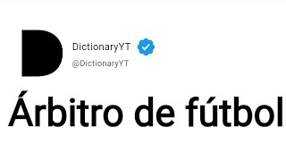 Árbitro de fútbol Meaning in English