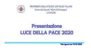 Presentazione Luce della Pace 19.12.2020