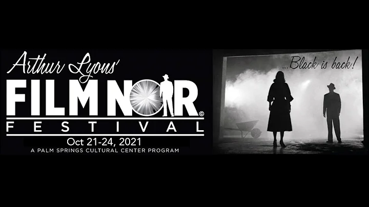 Arthur Lyons Film Noir Festival returns for 2021!
