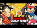 10 Most COMPLETE Anime Series, Ranked!