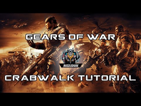 Gears perang crabwalk Tutorial