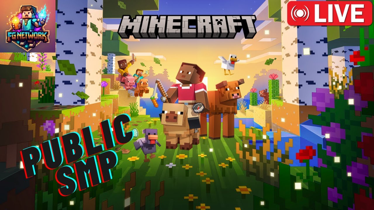 MINECRAFT LIVE FG NETWORK MINECRAFT PUBLIC SMP LIVE #minecraft # ...