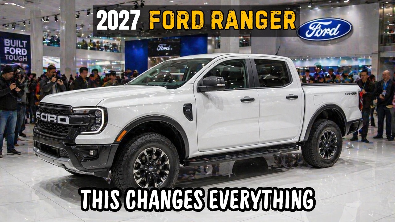 All-New 2027 Ford Ranger REVEALED — This Changes Everything! - YouTube
