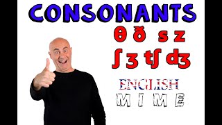 English Mime - Pronunciation 05 / Consonant pairs θ ð  s z  ʃ ʒ tʃ dʒ