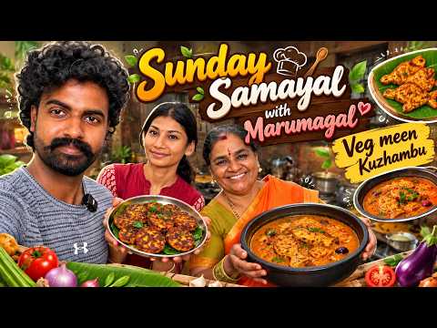 Fun filled Sunday Samayal with Marumagal 🤣 | Veg la Meena 🤯