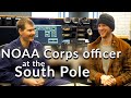 Lt. Tim Holland - NOAA Corps officer at the South Pole!