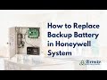 How to Change the Backup Battery in Honeywell System | Trinity Wiring & Security Systems
