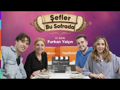 Furkan Yalçın - Ayyüce Kamit | Şefler Bu Sofrada | Hepsiburada