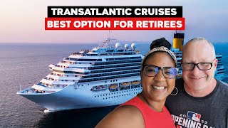 Why Transatlantic Cruises Should Be A Part Of Your Early Retirement Plan