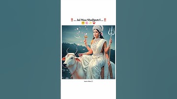 Navratri day 1st ~ Devi Shailputri❤✨!Navratri status video 2025!Navratri special status! #navratri