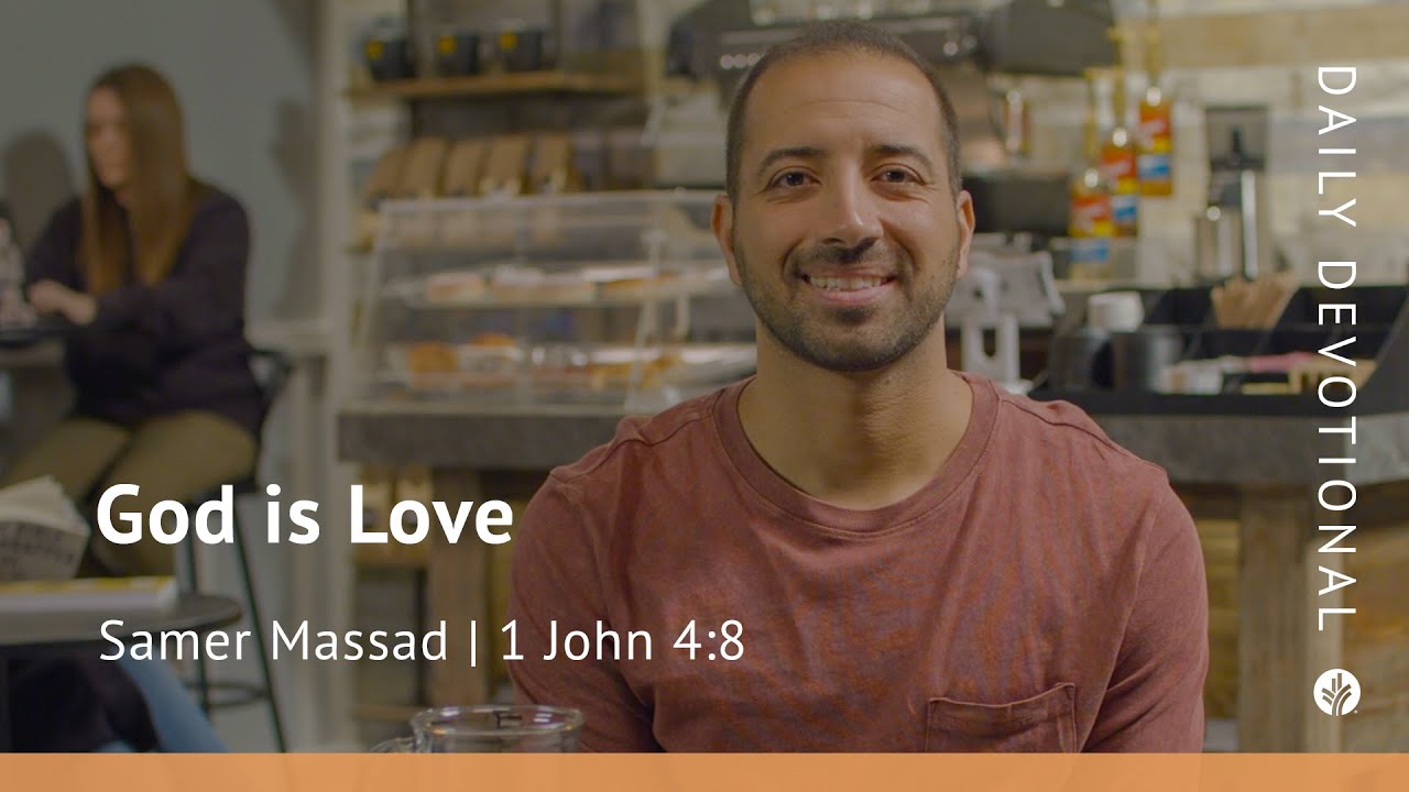 God Is Love | 1 John 4:8 | Our Daily Bread Video Devotional