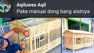 pake alat manual | membuat kandang ayam 2 kotak dari bambu